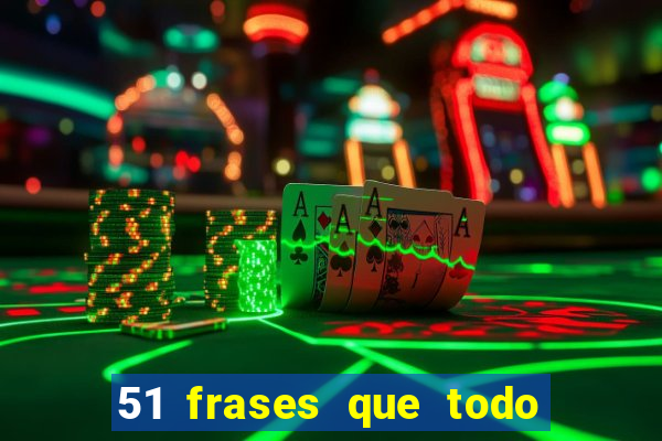 51 frases que todo mineiro fala